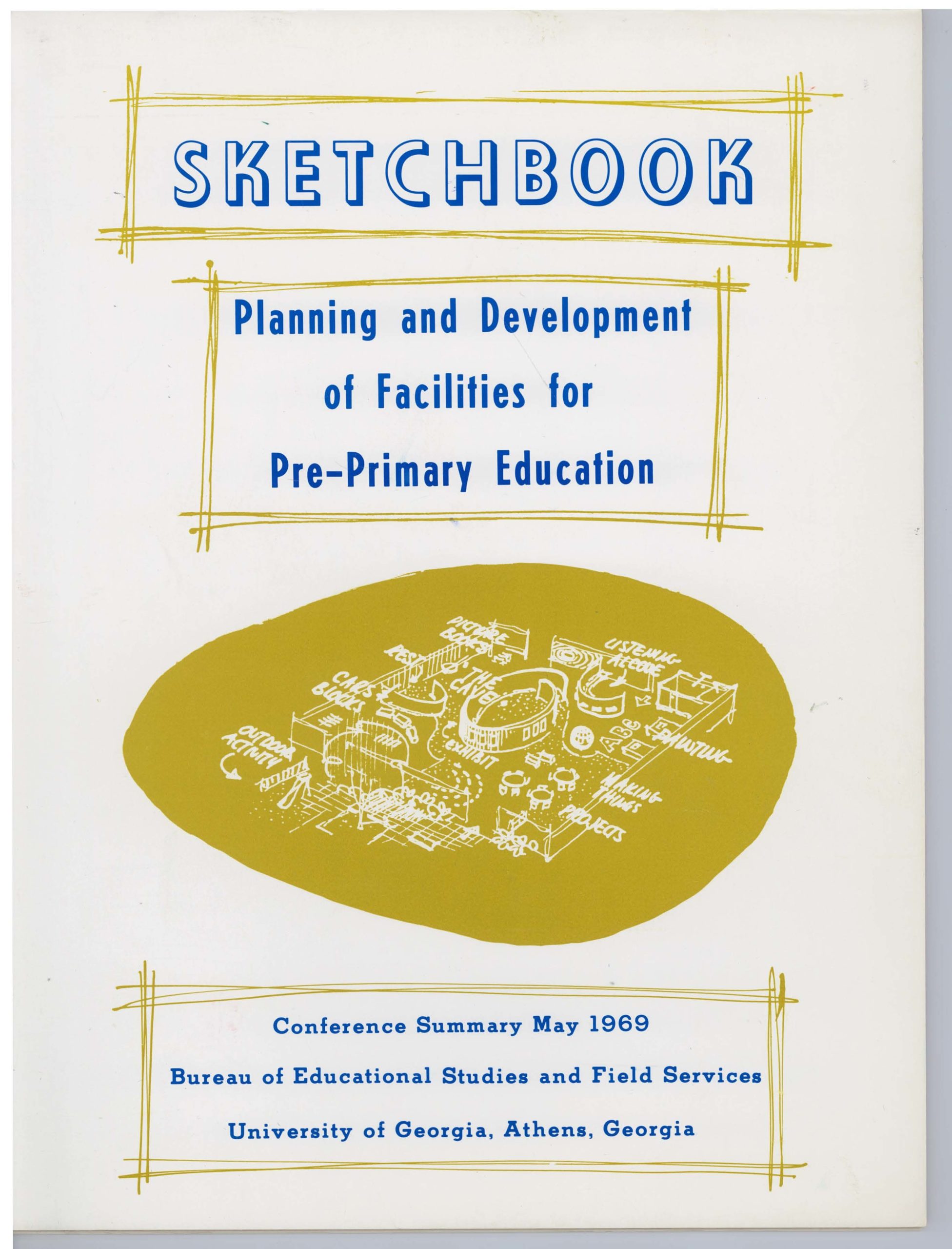 Planning and Development of Facilities for PrePrimary Education_Brubaker Conference Summary Sketchbook 1969_Page_01